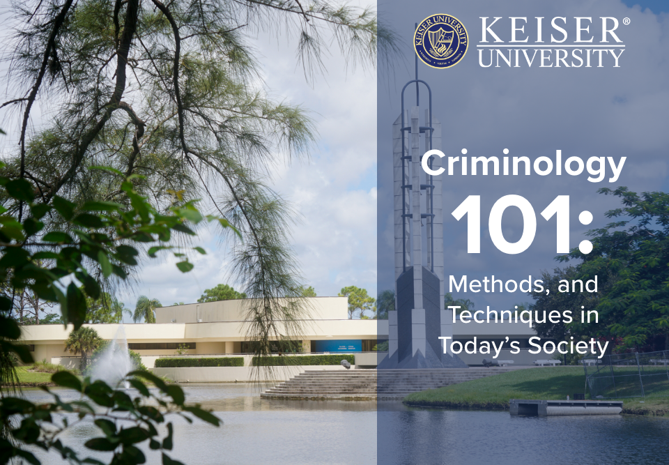 Criminology 101: Methods, and Techniques in Today’s Society