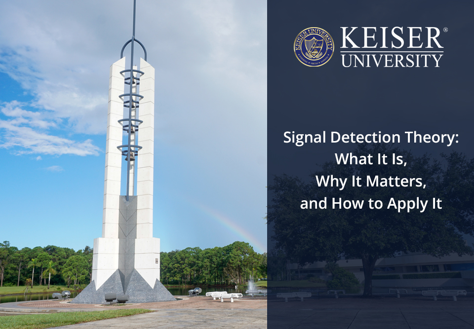 Signal Detection Theory: What It Is, Why It Matters, and How to Apply It