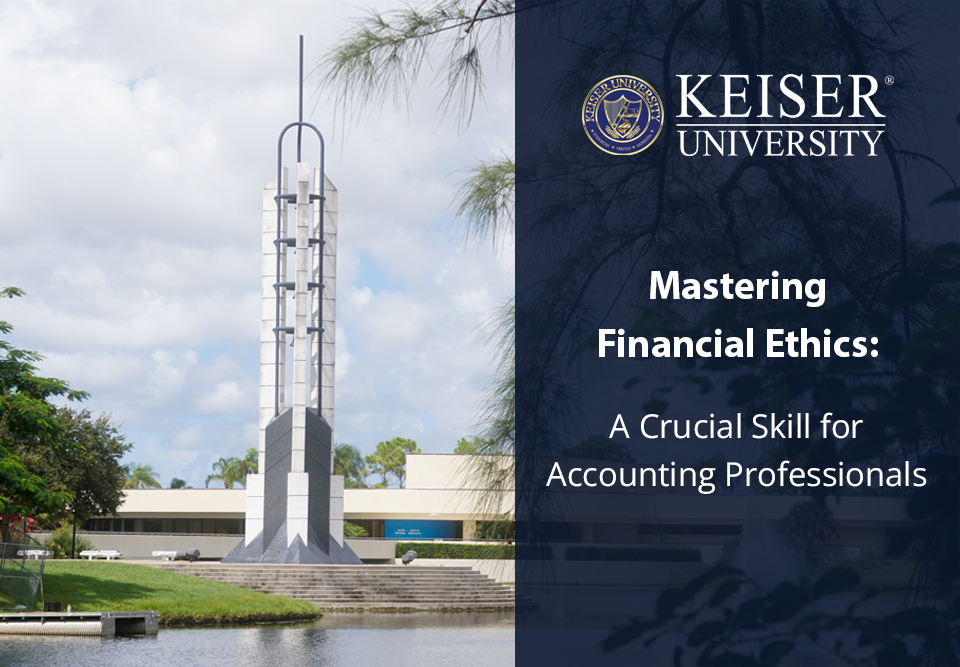Mastering Financial Ethics: A Crucial Skill for Accounting Professionals