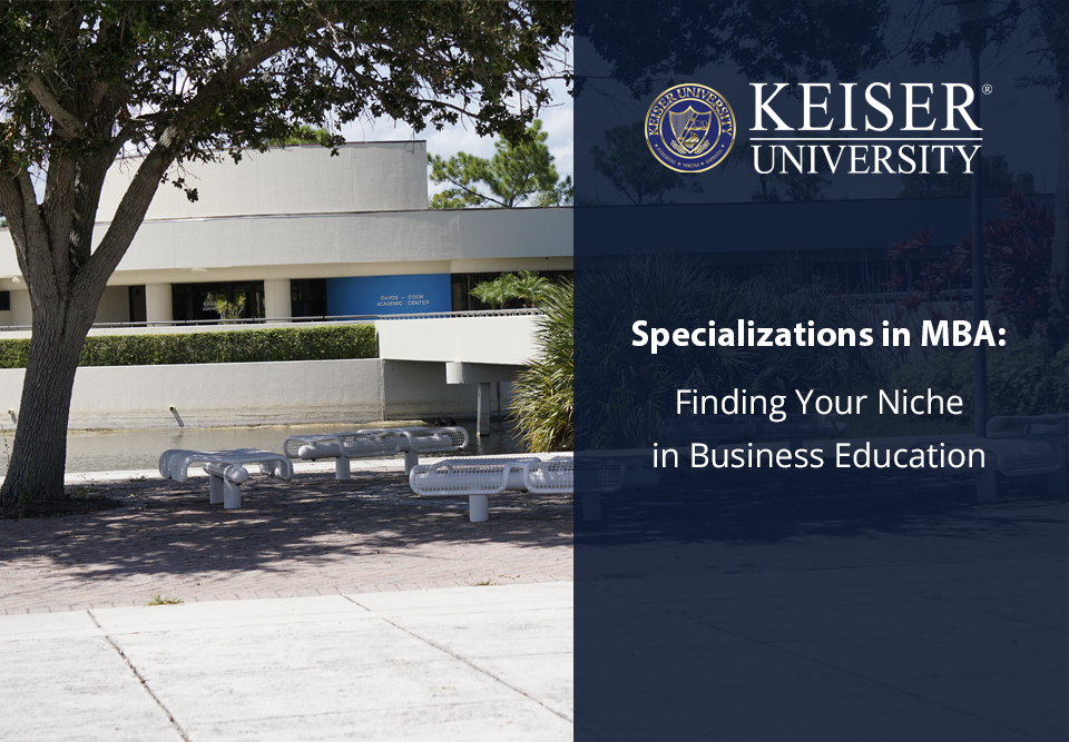 Specializations in MBA: Finding Your Niche in Business Education