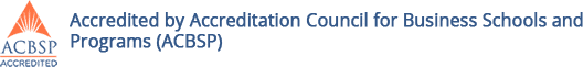 Accredited by Accreditation Council for Business Schools and Programs (ACBSP)