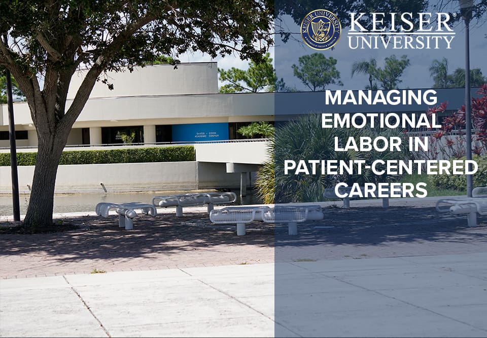 Managing Emotional Labor in Patient-Centered Careers