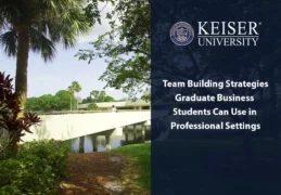 Team Building Strategies Graduate Business Students Can Use in Professional Settings